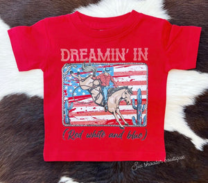 Dreamin in red white and blue kids tee