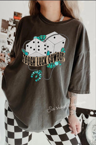 Tough luck cowboy tee (sale)