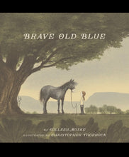 Load image into Gallery viewer, Brave old blue kids book