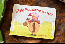 Load image into Gallery viewer, Little buckaroos and Lou kids book