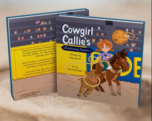 Cowgirl Callie’s breakaway dream book