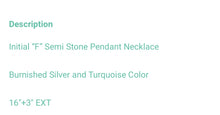 Load image into Gallery viewer, F turquoise initial necklace