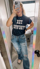 Load image into Gallery viewer, Hey cowboy tee