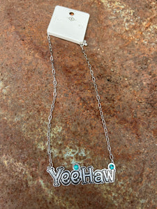 Silver and turquoise yeehaw necklace