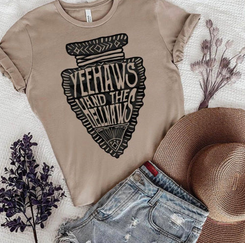 Yeehaws and hellnaws tee