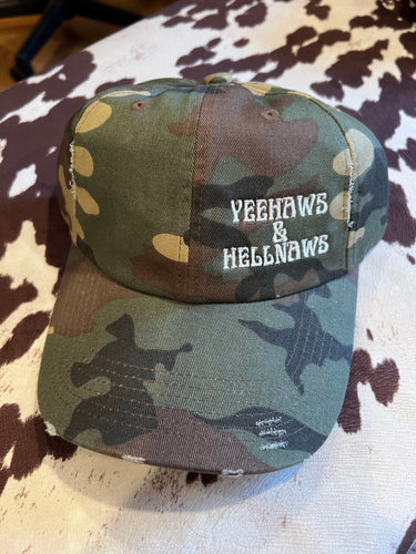 Camo Yeehaws & hellnaws cap