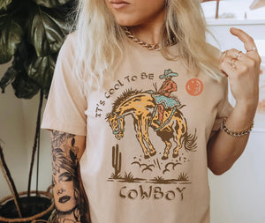 It’s cool to be cowboy tee